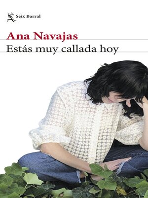 cover image of Estás muy callada hoy